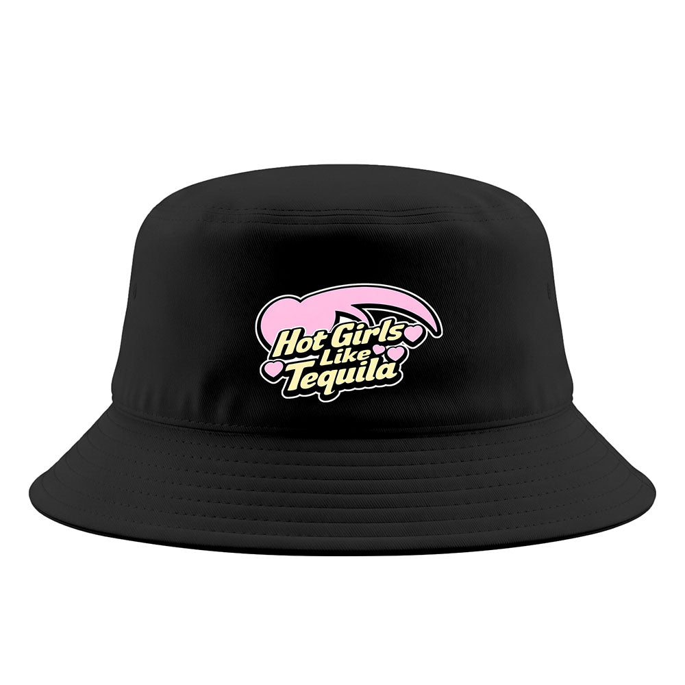 HOT GIRLS LIKE TEQUILA - Bucket Hat