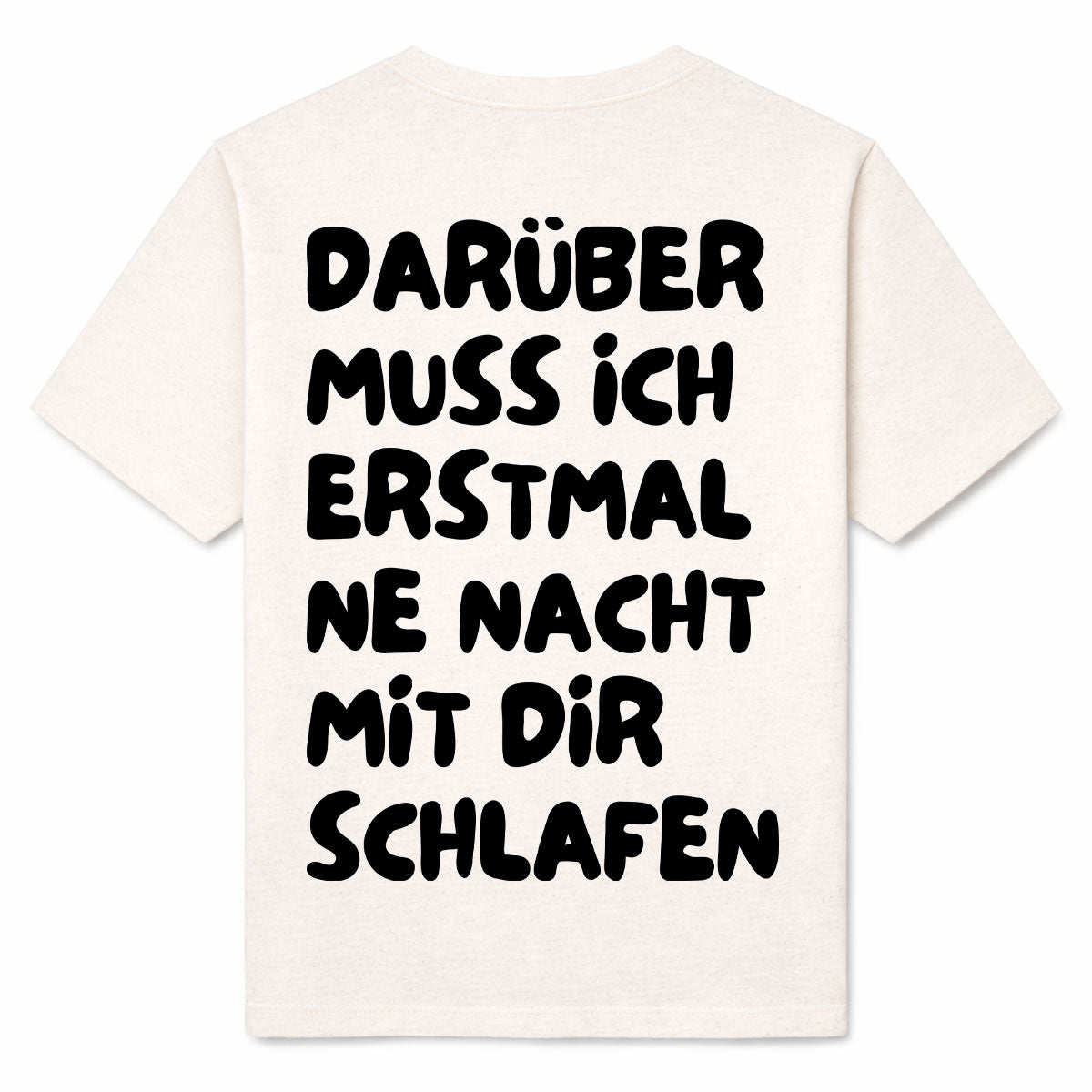 DARÜBER SCHLAFEN - Premium T-Shirt Backprint