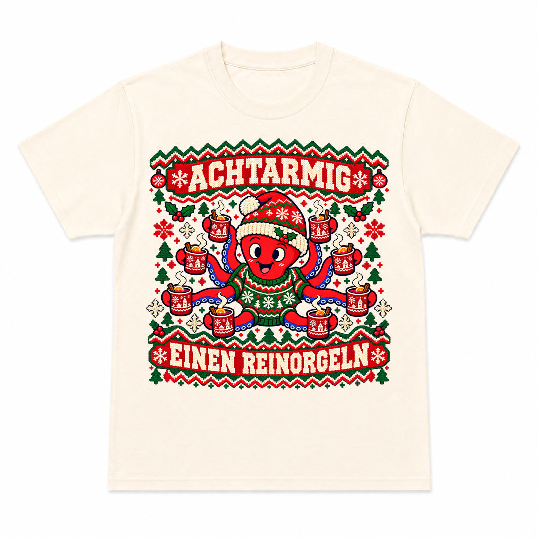 ACHTARMIG EINEN REINORGELN - Premium Unisex T-Shirt