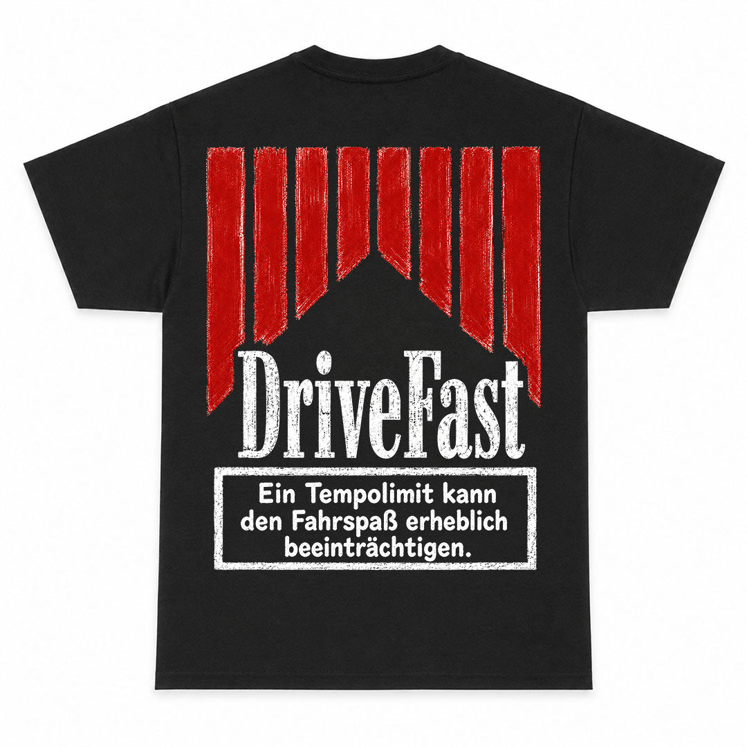 DRIVE FAST - Premium T-Shirt Backprint