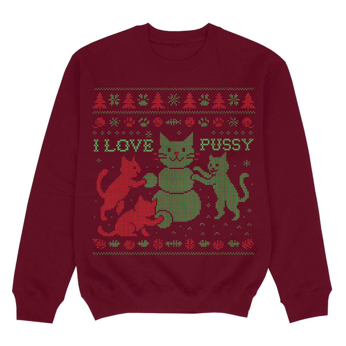 I LOVE PUSSY - Premium Sweater