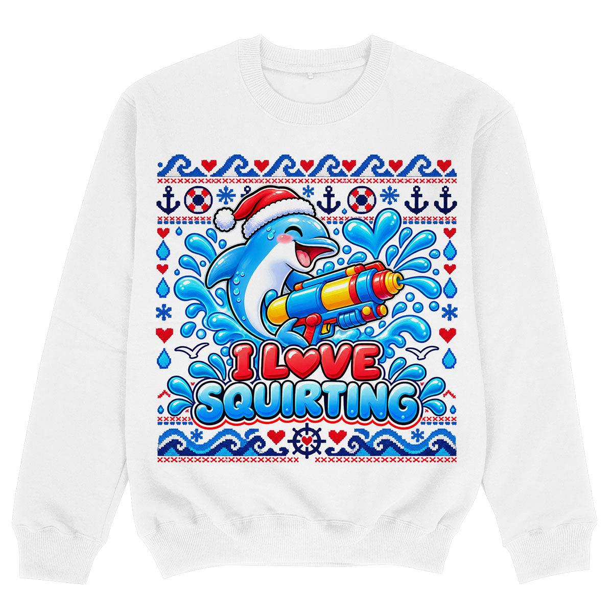 I LOVE SQUIRTING - Sweatshirt Premium