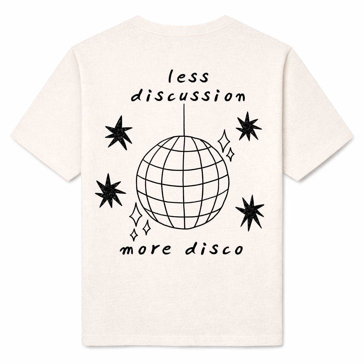 LESS DISCUSSION MORE DISCO - Premium T-Shirt