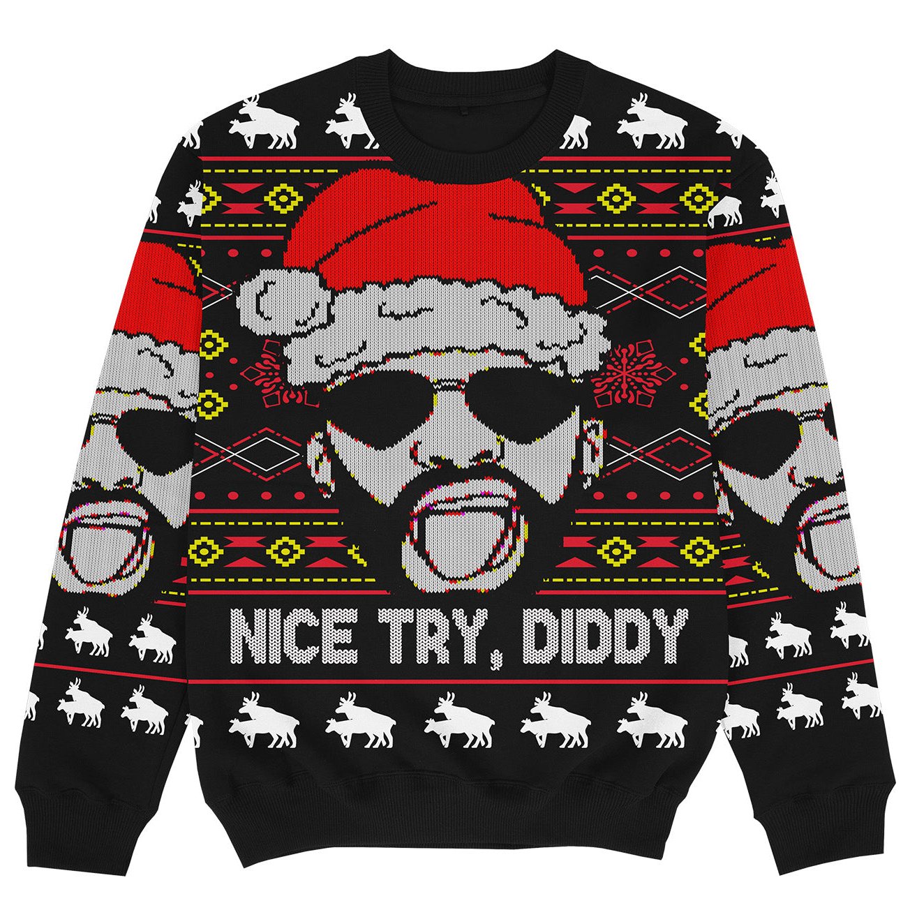 NICE TRY DIDDY - Christmas Sweater