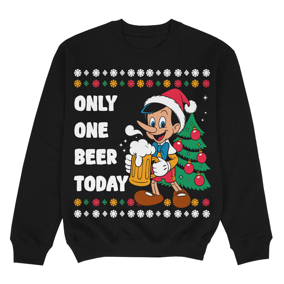 ONLY ONE BEER TODAY - Premium Christmas Sweater