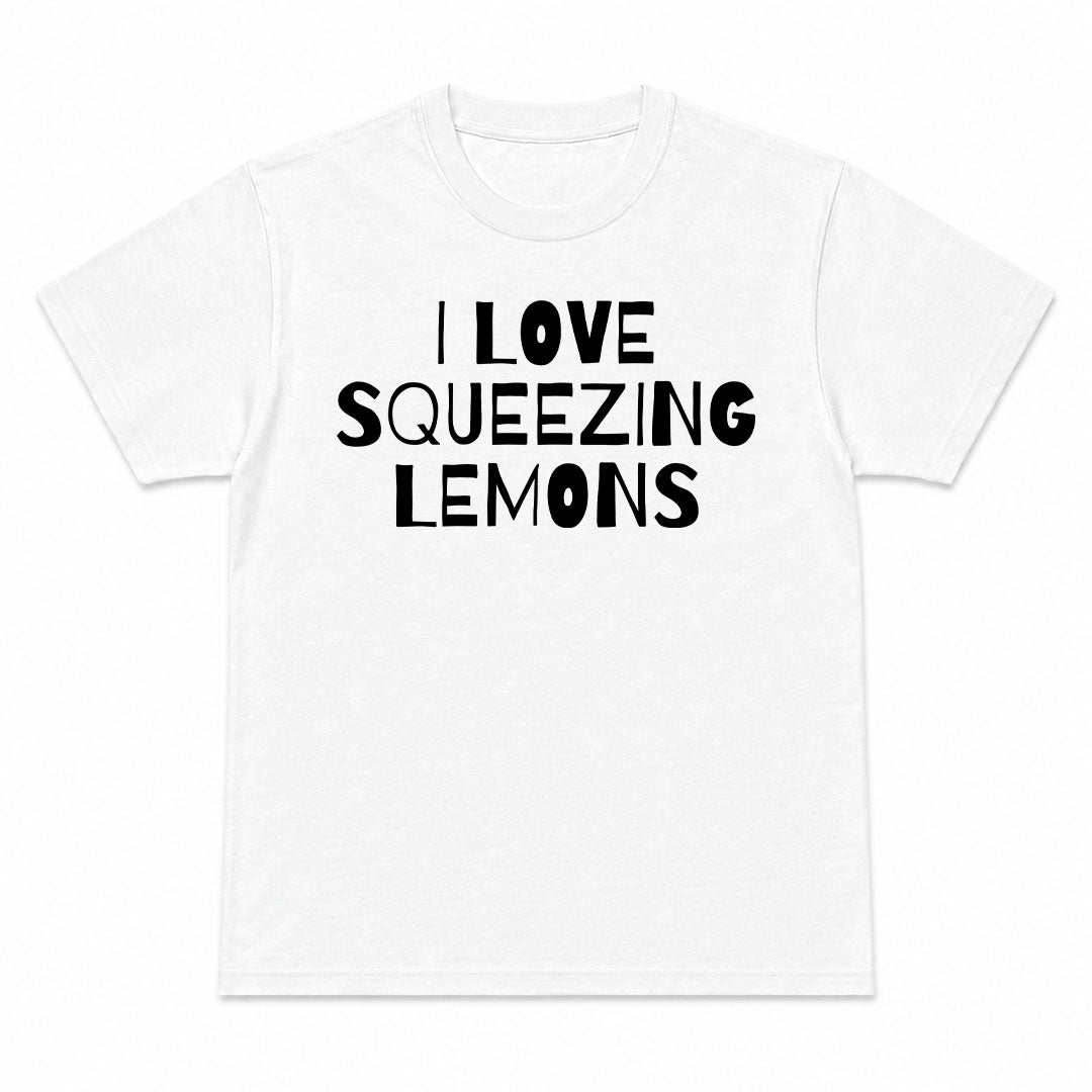 I LOVE SQUEEZING LEMONS - Premium T-Shirt Unisex
