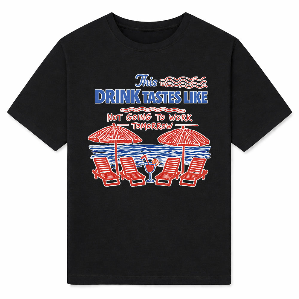 NOT GOING TO WORK - Premium T-Shirt Unisex